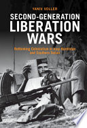 Second-generation liberation wars : rethinking colonialism in Iraqi Kurdistan and Southern Sudan /