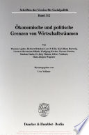 Ökonomische und politische Grenzen von Wirtschaftsräumen.