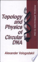 Topology and physics of circular DNA /