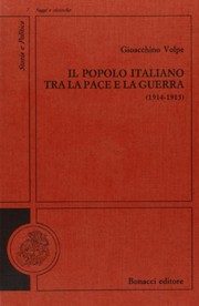 Il popolo italiano tra la pace e la guerra (1914-1915) /