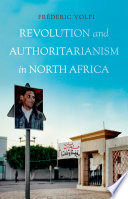 Revolution and authoritarianism in north Africa /