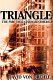Triangle : the fire that changed America /