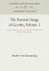 The Russian image of Goethe /