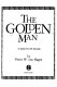 The golden man : a quest for El Dorado /