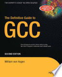 The definitive guide to GCC /