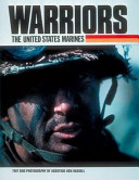 Warriors, the United States Marines /