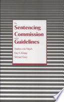 The sentencing commission and its guidelines /