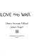 Hemingway in love and war : the lost diary of Agnes von Kurowsky, her letters and correspondence of Ernest Hemingway /