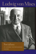 Socialism : an economic and sociological analysis /