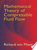 Mathematical theory of compressible fluid flow /