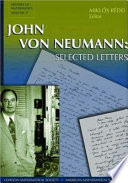 John von Neumann : selected letters /