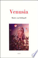 Venusia : a true story /