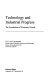 Technology and industrial progress : the foundations of economic growth /