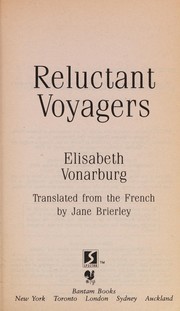 Reluctant voyagers /