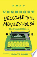 Welcome to the monkey house : a collection of short works /