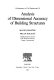 Analysis of dimensional accuracy of building structures /