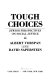 Tough choices : Jewish perspectives on social justice /