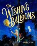 The wishing balloons /