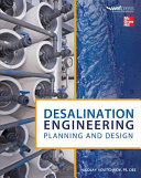 Desalination engineering : planning and design /