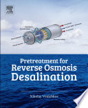 Pretreatment for reverse osmosis desalination /