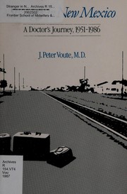 Stranger in New Mexico : a doctor's journey, 1951-1986 /