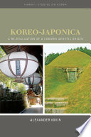 Koreo-Japonica : a re-evaluation of a common genetic origin /