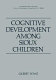 Cognitive development among Sioux children /