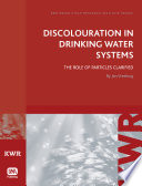 Discolouration in drinking water systems : the role of particles clarified /