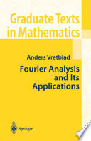 Fourier analysis and its applications /