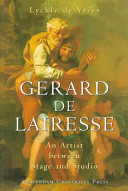 Gérard de Lairesse : an artist between stage and studio /