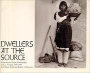 Dwellers at the source : Southwestern Indian photographs of A.C. Vroman, 1895-1904 /