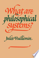 What are philosophical systems? /