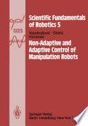 Non-adaptive and adaptive control of manipulation robots /