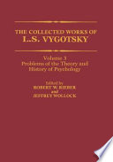 The collected works of L.S. Vygotsky. including the chapter on the crisis in psychology /