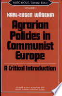 Agrarian policies in communist Europe : a critical introduction /