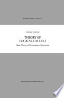 Theory of logical calculi : basic theory of consequence operations /