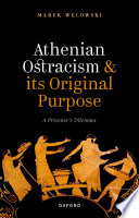 Athenian ostracism and its original purpose : a prisoner's dilemma /