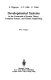 Developmental systems : at the crossroads of system theory, computer science, and genetic engineering /