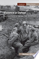 VIOLENCE IN DEFEAT : the wehrmacht on german soil, 1944-1945.