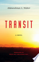 Transit : a novel /