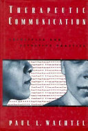 Therapeutic communication : principles and effective practice /