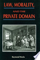 Law, morality, and the private domain /
