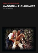 Cannibal holocaust /