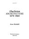 Charleston architecture, 1670-1860 /