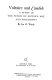 Voltaire and Candide ; a study in the fusion of history, art, and philosophy /