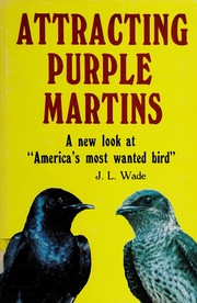 Attracting purple martins /