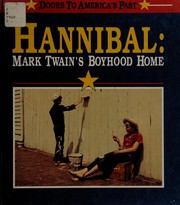 Hannibal, Mark Twain's boyhood home /