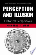 Perception and illusion : historical perspectives /