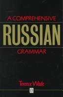 A comprehensive Russian grammar /