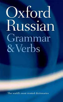 The Oxford Russian grammar and verbs /